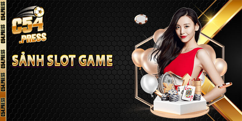 Sảnh slot game